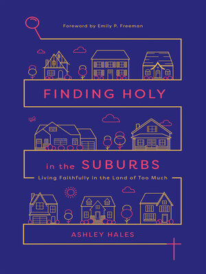cover image of Finding Holy in the Suburbs